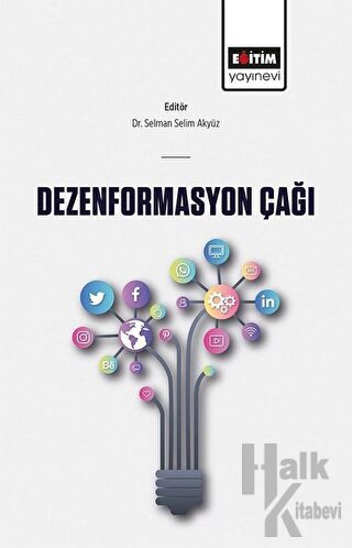 Dezenformasyon Çağı