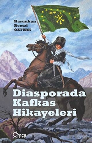 Diasporada Kafkas Hikayeleri