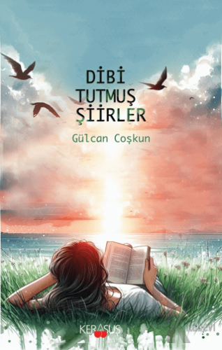 Dibi Tutmuş Şiirler - Halkkitabevi