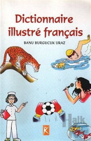 Dictionnaire Illustre Français