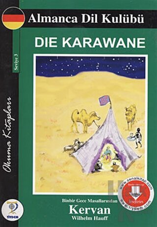 Die Karawane - Kervan