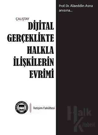 Dijital Gerçeklikte Halkla İlişkilerin Evrimi - Halkkitabevi