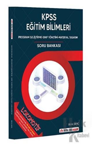 KPSS Lokomotif Eğitim Bilimleri Program Geliştirme-Sınıf Yönetimi-Materyal Tasarım Soru Bankası