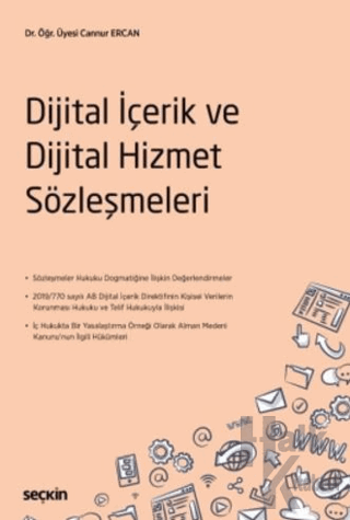 Dijital İçerik ve Dijital Hizmet Sözleşmeleri