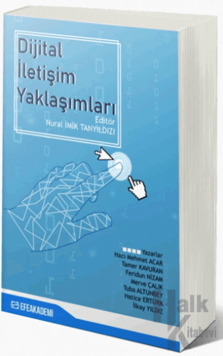 Dijital İletişim Yaklaşımları