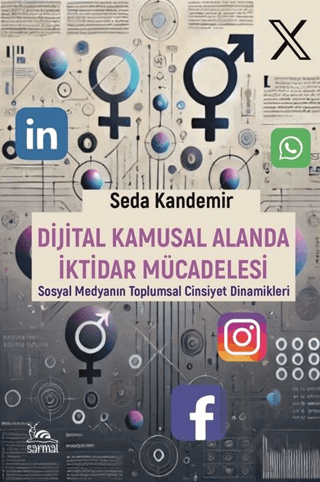 Dijital Kamusal Alanda İktidar Mücadelesi