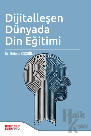 Dijitalleşen Dünyada Din Eğitimi - Halkkitabevi