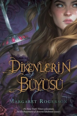 Dikenlerin Büyüsü (Ciltli)