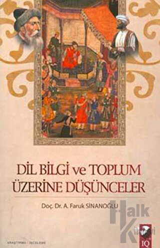 Dil Bilgi ve Toplum Üzerine Düşünceler