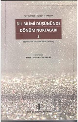 Dil Bilimi Düşününde Dönüm Noktaları