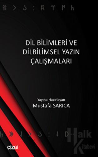 Dil Bilimleri ve Dilbilimsel Yazın Çalışmaları