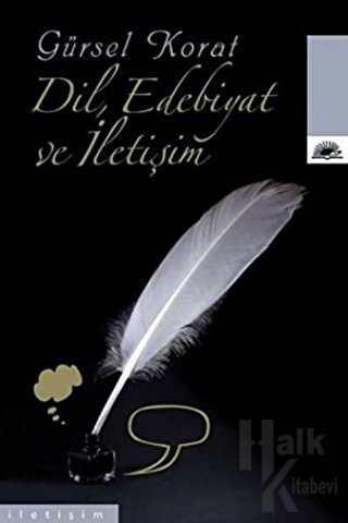 Dil, Edebiyat ve İletişim