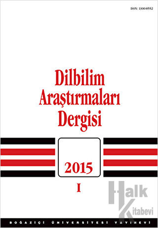Dilbilim Araştırmaları Dergisi : 2015 / 1