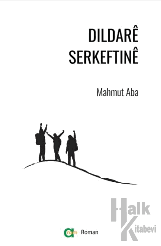 Dildare Serkeftine - Halkkitabevi