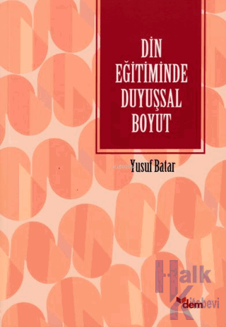 Din Eğitiminde Duyuşsal Boyut - Halkkitabevi