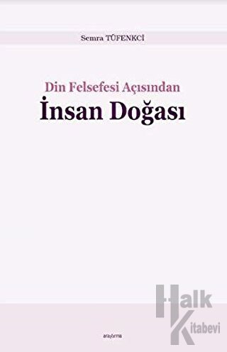 Din Felsefesi Açısından İnsan Doğası