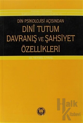 Din Psikolojisi Açısından Dini Tutum Davranış ve Şahsiyet Özellikleri 