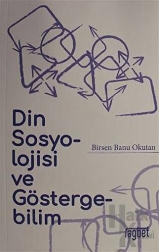 Din Sosyolojisi ve Göstergebilim