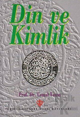 Din ve Kimlik - Halkkitabevi