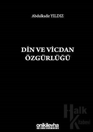 Din ve Vicdan Özgürlüğü