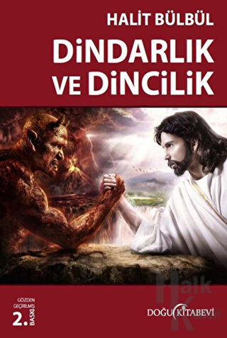 Dindarlık ve Dincilik