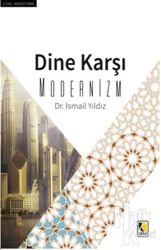 Dine Karşı Modernizm - Halkkitabevi