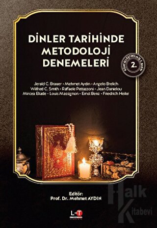 Di̇nler Tari̇hi̇nde Metodoloji̇ Denemeleri̇