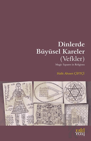 Dinlerde Büyüsel Kareler (Vefkler) - Halkkitabevi