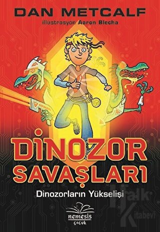 Dinozor Savaşları 1 - Dinozorların Yükselişi - Halkkitabevi