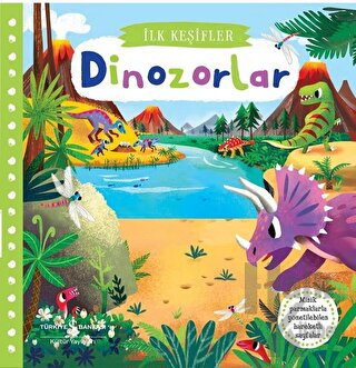 Dinozorlar - İlk Keşifler (Ciltli)