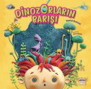 Dinozorların Barışı (Ciltli)