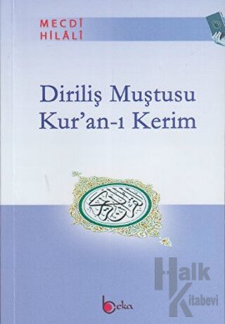 Diriliş Muştusu Kur’an-ı Kerim