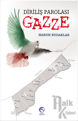 Diriliş Parolası Gazze