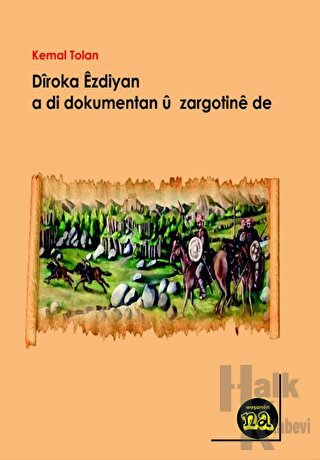 Diroka Ezdiyan a di Dokumentan ü Zargotine De