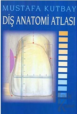 Diş Anatomi Atlası (Ciltli)