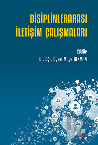 Disiplinlerarası İletişim Çalışmaları