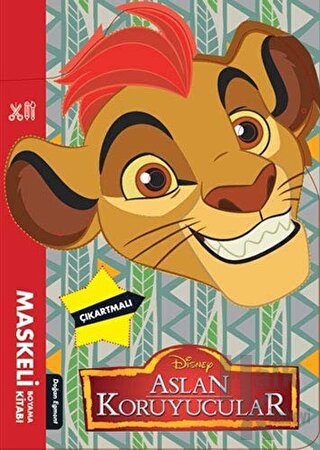 Disney Aslan Koruyucular - Maskeli Boyama Kitabı - Halkkitabevi