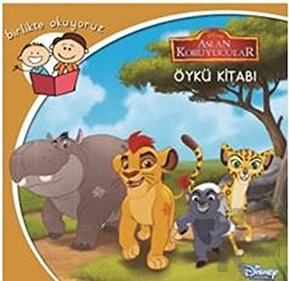 Disney Birlikte Okuyoruz Aslan Koruyucular