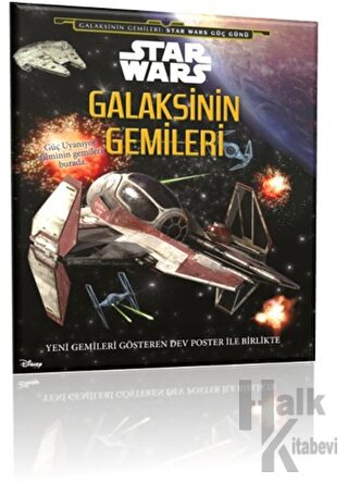 Disney Galaksinin Gemileri: Star Wars Güç Uyanıyor (Ciltli)