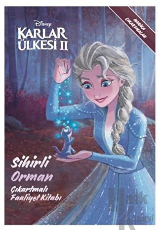 Disney Karlar Ülkesi 2 - Sihirli Orman Çıkartmalı Faaliyet Kitabı