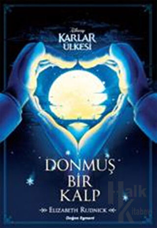 Disney Karlar Ülkesi - Donmuş Bir Kalp