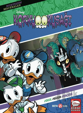 Disney Muhteşem Maceralar Korku Kuşağı - Halkkitabevi