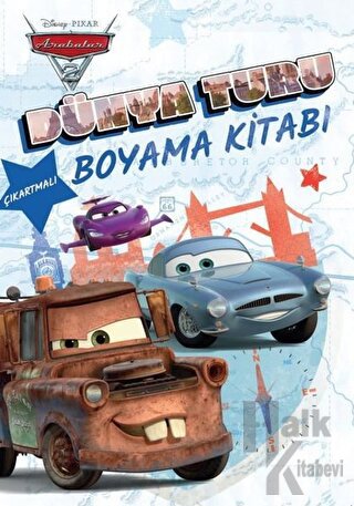 Disney Pixar Arabalar 2 - Dünya Turu Boyama Kitabı - Halkkitabevi