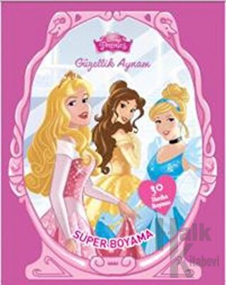 Disney Prenses Güzellik Aynam Süper Boyama - Halkkitabevi