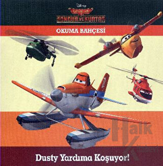 Disney Uçaklar - Dusty Yardıma Koşuyor