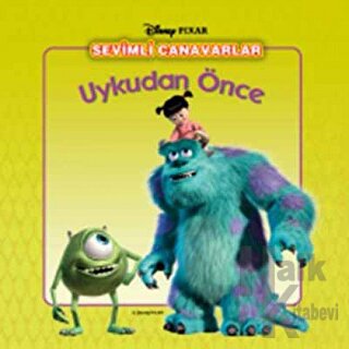 Disney Uykudan Önce 13. Kitap: Sevimli Canavarlar