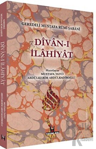 Divan-ı İlahiyat - Geredeli Mustafa Rumi Şabani - Halkkitabevi