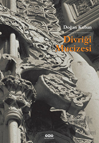 Divriği Mucizesi (Ciltli) - Halkkitabevi