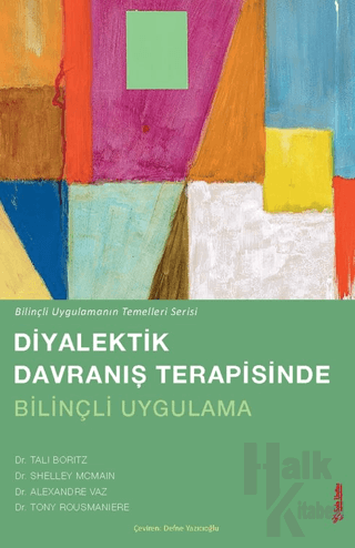 Diyalektik Davranış Terapisinde Bilinçli Uygulama