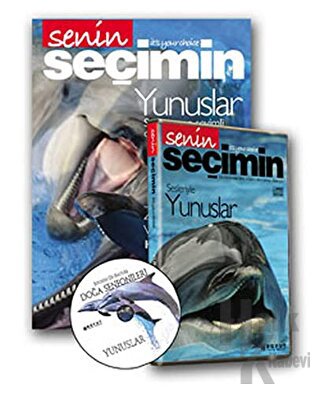 Doğa Senfonileri - Yunuslar Senin Seçimin Yunuslar